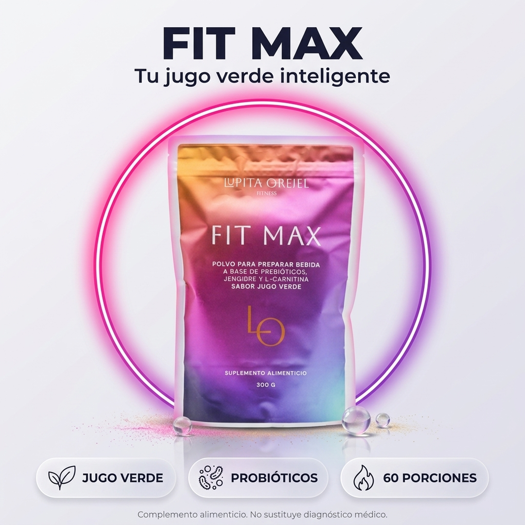 Fit Max - Tu jugo verde inteligente para sentirte tú otra vez.